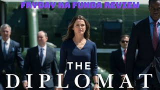 The Diplomat Season 2  Fryday Ka Funda Review [upl. by Scurlock]