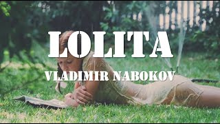 LOLITA  Novel by Vladimir Nabokov [upl. by Risley]