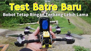 BATRE MURAH FLIGHT TIME LEBIH LAMA  Liion 6s For FPV Drone [upl. by Caldwell]