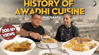 Royal Awadhi food in Kolkata  History of Kolkata Biryani  Manzilat’s  Wajid Ali Shah [upl. by Georgie]