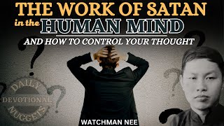 THE BATTLE AGAINST THE HUMAN MIND  WATCHMAN NEE AUDIOBOOKS [upl. by Keeler801]