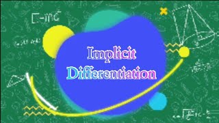 VLOG 8 Implicit Differentiation  Calculus 1 MC [upl. by Aicined913]