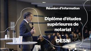 Réunion information DESN  Diplôme détudes supérieures de notariat [upl. by Bascomb763]