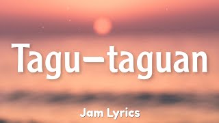 Tagutaguan  Moira Dela Torre ✓Lyrics✓ [upl. by Schacker]