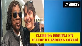 Clube da Esquina n°2 Clube da Esquina Cover voz e violão shorts [upl. by Einnos]