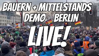 LIVE ❗BERLIN 🇩🇪 DEMO Bauern 🚜 Mittelstand 🚛 Handwerk 🛠amp Bürger 💪 Deutschland Bauernprotest Demo [upl. by Eniad822]