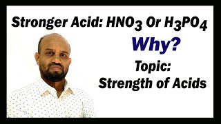 Lesson 7 Stronger Acid HNO₃ Or H₃PO₄ amp Why  Topic Strength of Acids  Chemical changes [upl. by Merola285]