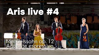 Mendelssohn String quartet op 12  Andante espressivo  Aris live 4 [upl. by Latrina219]