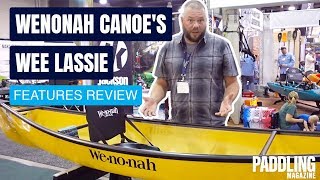 Wenonah Canoes Wee Lassie  Lightweight Solo Canoe  Specs amp Features Review and Walk Around [upl. by Moselle]