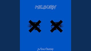 MilBURN [upl. by Yerac]