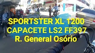 SPORTSTER 1200 CB  Capacete LS2 FF397 e Rua General Osório [upl. by Dnomde441]