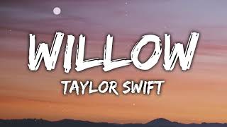 Taylor Swift  Willow Lyrics [upl. by Emerick415]