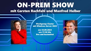 Workgroup Cluster mit Windows Server 2025 [upl. by Ardnuahs]