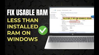 How To Fix Usable Ram Less Than Installed Ram On Windows [upl. by Tressa]