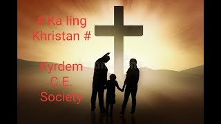 Khasi Gospel Song Ka Iing Khristan  KHB No521 [upl. by Ilatan]