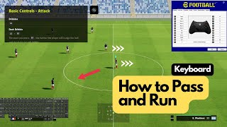 How to pass and move in efootball 2023 PC  Keyboard Controls [upl. by Irpac]