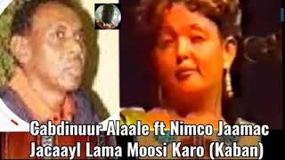 jecaayl lama moosi karokabanby abdinuur alaale iyo nimco jaamac [upl. by Kettie]