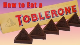 HOW TO EAT A TOBLERONE PROPERLY [upl. by Vergil]