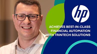 HP Achieves BestinClass Financial Automation with Trintech Solutions [upl. by Ennovahc]