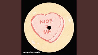 nice 2 me Tommy Villiers Remix [upl. by Aldin]