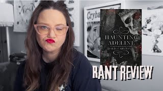 Rant Review  Haunting Adeline is Actually Terrible [upl. by Rabassa]