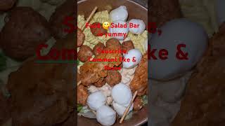 Salad Bar is yummy 😋Do you like Salad Bar Food SaladBar fyp shorts [upl. by Znieh58]