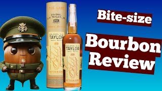 EH Taylor Small Batch Bitesize Bourbon Review [upl. by Prud]