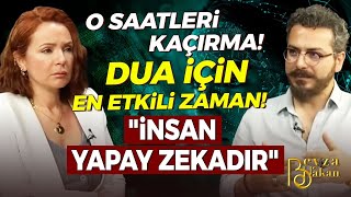 DUA EDERKEN BUNLARA DİKKAT Bu Saatlerin Enerjisini Kaçırma  Ömer Faruk Okuyucu  Beyza Hakan [upl. by Wanda]