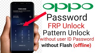 All Oppo Reset Password How to fix forgot lockscreen Password Any OPPO Password [upl. by Faulkner]