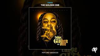 Tadoe  Go Live Feat Chief Keef Ballout Fredo Santana The Golden One [upl. by Airom167]