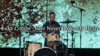 Luke Combs  Beer Never Broke My Heart  Drum Cover [upl. by Amaty]