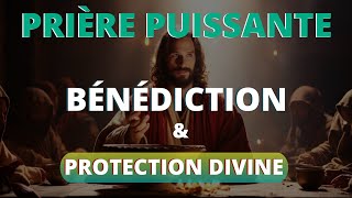 Une Prière de Bénédiction et de Protection Divine 🙏 Puissante Prière du Jour  Matin et Soir  🙏 [upl. by Novahc733]