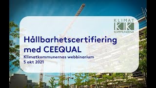 Klimatkommunernas webbinarium om CEEQUAL [upl. by Nanam]