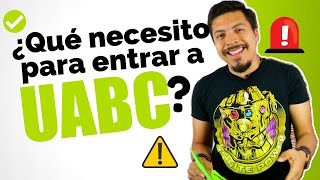 Admisiones UABC Todo lo que necesitas tener para aplicar a la convocatoria UABC [upl. by Sineray]