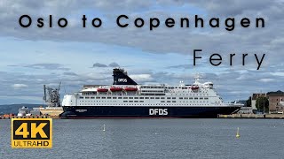 DFDS ferry  Oslo to Copenhagen September 2022 year Паром из Осло в Копенгаген Сентябрь 2022 [upl. by Dewey]