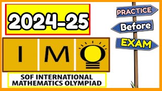 SOF Math Olympiad 202425 Practice Questions  International Mathematics Olympiadsofimo olympiad [upl. by Apthorp401]