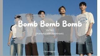 Bomb Bomb Bomb  MYTRO karaoke with backtrack lyricsRom [upl. by Whitten]