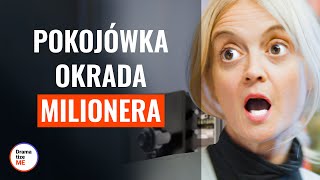 POKOJÓWKA OKRADA MILIONERA  DramatizeMePolska [upl. by Remas]