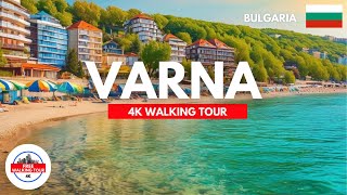 Varna Bulgaria Walking Tour 4K60FPS  Beach Promenade and the Old Town [upl. by Boycey]