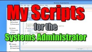 My PowerShell Scripts  Systems Administration powershell script sysadmin [upl. by Imas]