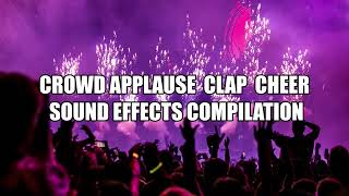 Crowd Applause Clap Cheer Sound Effects Compilation  No Copyright Issue [upl. by Tena512]