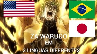 Za Warudo em 3 diferentes idiomas [upl. by Ahsiner]