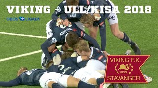 Viking  UllensakerKisa OBOSligaen 2018 [upl. by Suilenrac]