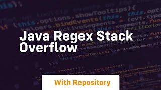 java regex stack overflow [upl. by Ilsa]