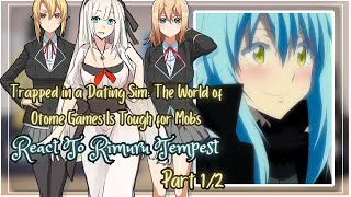 Trapped In A Dating Sim React To Rimuru Tempest  Gacha Reaction [upl. by Nysilla783]