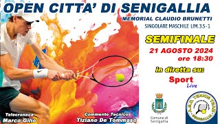 OPEN CITTA DI SENIGALLIA  Memorial Claudio Brunetti  Quarti di Finale [upl. by Eeliak]