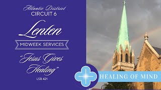 Circuit 6 Lenten Midweek Service  Feb 21st 2024 AD St Paul’s Evangelical Bushwick LCMS [upl. by Jordanson]