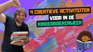 4 Creatieve Kinderboekenweek Activiteiten voor in de Klas  Inspiratie voor Leerkrachten [upl. by Rinaldo940]