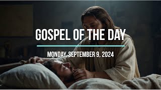 Gospel September 9 2024 [upl. by Emixam]