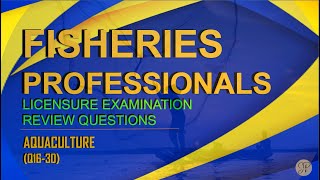 FISHERIES BOARD EXAM  AQUACULTURE REVIEW QUESTIONSQ1630 [upl. by Orford]